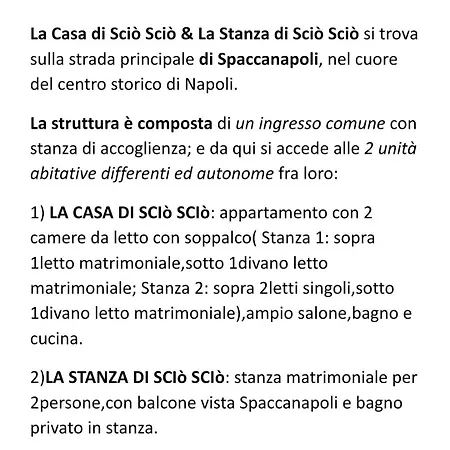 La Casa Di Scio Scio & La Stanza Di Scio Scio アパート *